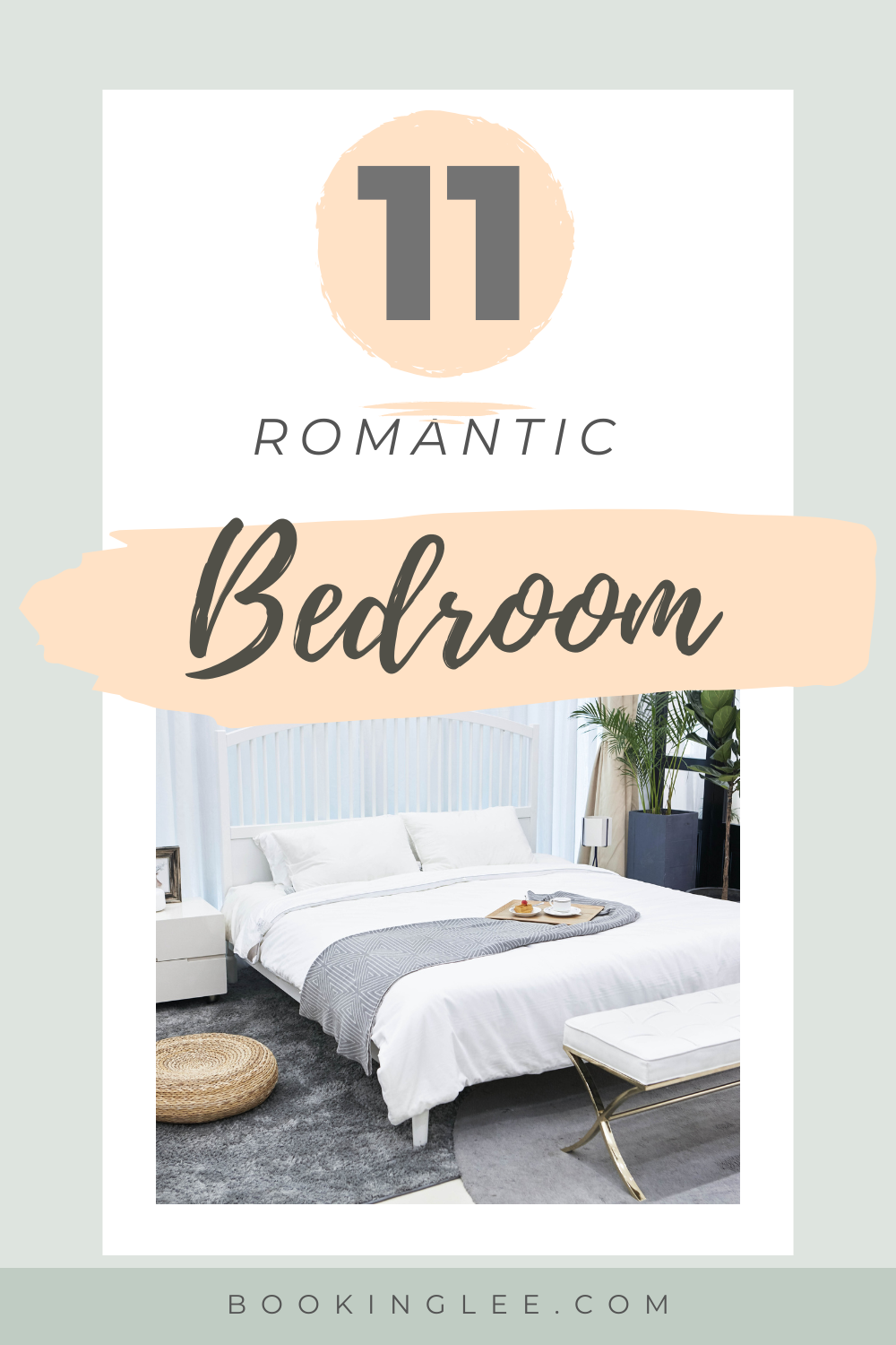 11 Romantic Bedroom